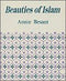 Beauties of Islam Besant, Annie