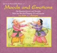 Moods and Emotions: One Hundred Quotes and Thoughts with One Hundred Paintings of Lord Ganesha [Hardcover] R.N. Kogata and Lalita Kogata