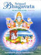Srimad Bhagavata/The Holy Book of God Translated By Swami Tapasyananda