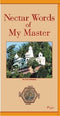 Nectar Words of My Master [Paperback] Puja