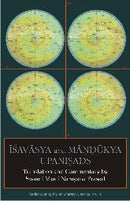 Isavasya and Mandukya Upanisads: Translation and Commentary by Swami Muni Narayana Prasad [Paperback] Swami Muni Narayana Prasad