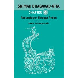BHAGAVAD GITA CHAPTER 04 [Paperback]