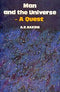 Man and the Universe: A Quest by A R Bakshi