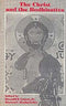 The Christ and the Bodhisattva [Hardcover] Lopez, Donald S.; Rockefeller, Steven C.