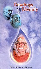 Dewdrops of Divinity [Paperback] Swamini Saradapriyananda