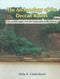 The Archaeology of the Deccan Routs: The Ancient Routs from the Ganga Plain to the Deccan [Hardcover] Dilip K. Chakrabarti