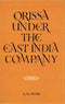 Orissa Under the East India Company [Hardcover] Patra, K. M.