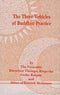 The three vehicles of Buddhist practice (Bibliotheca Indo-Buddhica series) Khenchen Thrangu Rinpoche and Geshe Rabjam