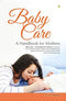 Baby Care [Paperback] Dr. S.S Mohapatra