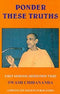 Ponder These Truths - Early Morning Meditation Talks [Hardcover] Swami Chidananda