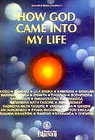 How God Came Into My Life [Paperback] Eminent Contributors