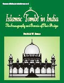 Islamic Tombs in India Bunce, Fredick William