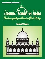 Islamic Tombs in India Bunce, Fredick William