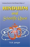 Hinduism and Scientific Quest [Paperback] T.R.R. Iyengar