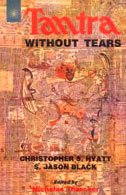Tantra without Tears [Paperback] Christopher S. Hyatt and S.J. Black