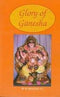 Glory of Ganesha [Paperback] Swami Chinmayananda