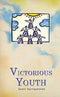 Victorious Youth [Paperback] Swami Tejomayananda
