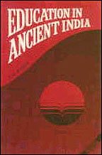 Education in Ancient India (Sri Garib Dass Oriental Series) [Hardcover] Rakhe, S. M.