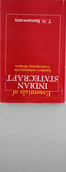 Essentials of Indian Statecraft; Kautilya's Arthasastra for Contemporary Readers [Hardcover] T. N. Ramaswamy