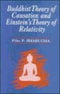 Buddhist theory of causation and Einstein's theory of relativity (Bibliotheca Indo-Buddhica series) [Hardcover] Bharucha, Filita P