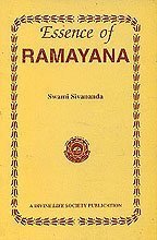 Essence of Ramayana by Swami Sivananda (2008-12-01) [Paperback]