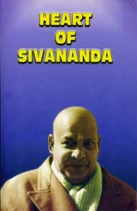 Heart of Sivananda [Paperback] Swami Chitananda