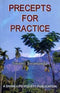 Precepts for Practice [Paperback] Sri Swami Sivananda