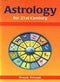 Astrology for 21st Century [Paperback] Prash Trivedi