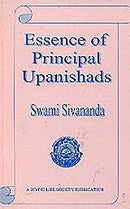 Essence of Principal Upanishads [Paperback] Swami Sivananda