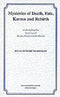 Mysteries of Death, Fate, Karma and Rebirth - In the Light of the Teachings of Sri Aurobindo and t [Paperback] Mukherjee, Jugal Kishore