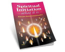 Spiritual Initiation What It is [Paperback]