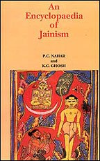 An Encyclopaedia of Jainism [Hardcover] P C Nahar