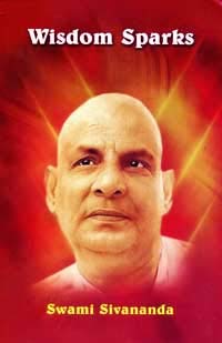 SPARKS OF WISDOM [Paperback] Sivananda, Swami & Satyananda, Swami