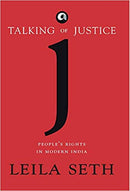 Talking of Justice: People's Rights in Modern India