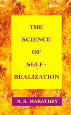 The Science of Self-Realization [Paperback] N S Marathey