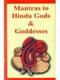Mantras to Hindu Gods and Goddesses (4 Volume Set) [Hardcover] V.N. Jha