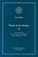 Words of the Mother: v. 2 [Paperback]