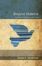 Beyond Violence [Paperback] J.KRISHNAMURTI