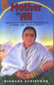 Mother Of All: A Revelation of the Motherhood of God in the Life and teachings of the Jillellamudi Mother [Paperback] Richard Schiffman