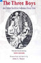Three Boys and Other Buddhist Folktales From Tibet [Paperback] Dorjee; Yeshi; Major and John S.