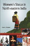 Women's Status in North Eastern India [Hardcover] Sindhu Phadke