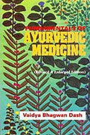 Fundamentals of Ayurvedic Medicine [Hardcover] Vaidya Bhagwan Dash