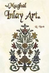 Mughal Inlay Art [Paperback] R. Nath
