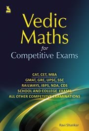 VEDIC MATHS FOR COMPETITIVE EXAMS (FIRST) [Paperback] RAVI SHANKAR