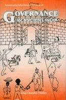 Governance in Ancient India [Hardcover] Anup Chandra Pandey and Pandey, Anup Chandra