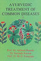Ayurvedic Treatment of Common Diseases [Paperback] Dr. M.H. Paranjape, Dr. Subhash Ranade