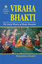 Viraha Bhakti - The Early History of Krsna Devotion
