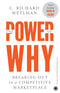 The Power of Why