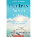 Past Lives Present Stories