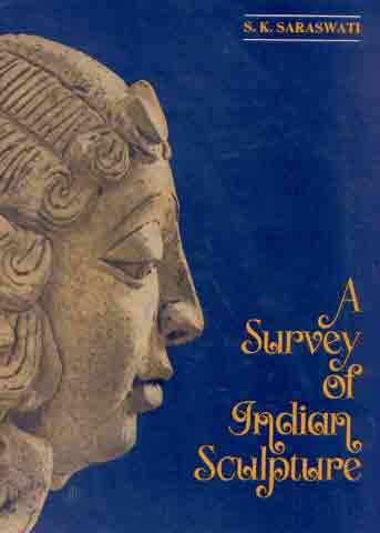 A Survey Of Indian Sculpture